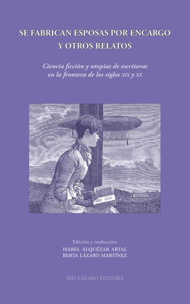 Se fabrican esposas por encargo y otros relatos