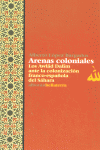 Arenas coloniales