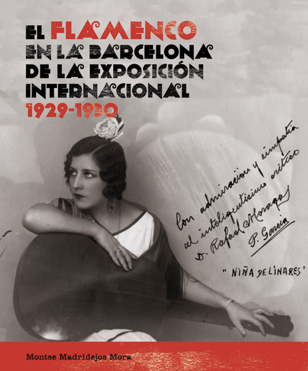 EL FLAMENCO EN LA BARCELONA DE LA EXPOSICIÓN INTERNACIONAL 1929-1930