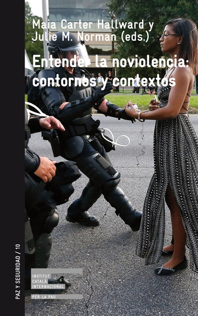 ENTENDER LA NOVIOLENCIA: CONTORNO Y CONTEXTOS