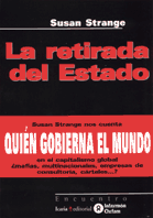 Retirada del  Estado, La