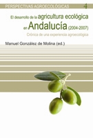 Desarrollo de la agricultura ecológica en Andalucía (2004-2007), El