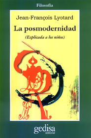 La posmodernidad (explicada a los niños)