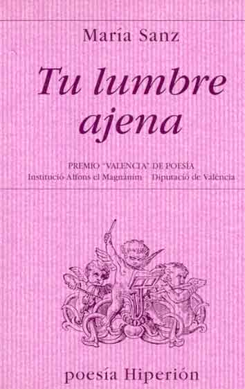 Tu lumbre ajena