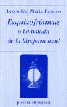 Esquizofrénicas o La balada de la lámpara azul