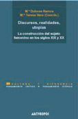 Discursos, realidades, utopías