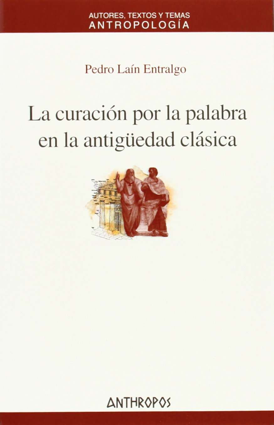 La curación por la palabra en la antigüedad clásica