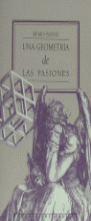 Una geometría de las pasiones