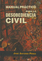 Manual práctico para la desobediencia civil