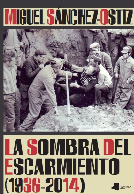 La sombra del Escarmiento (1936-2014)