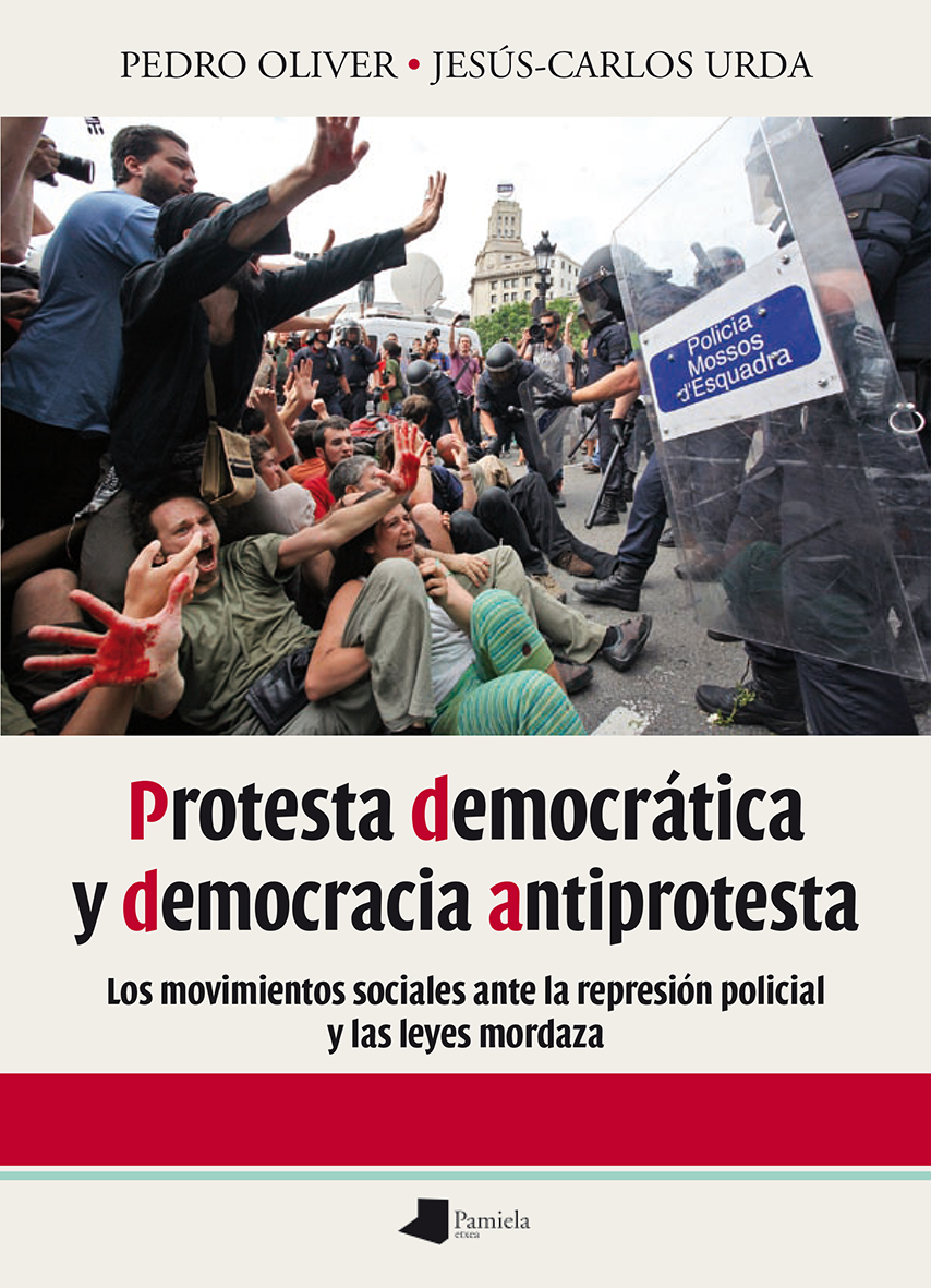 Protesta democr?tica y democracia antiprotesta