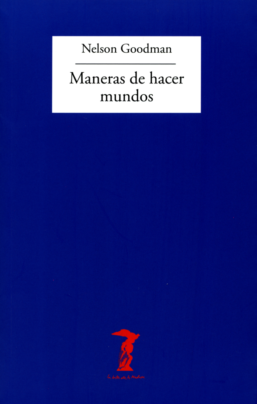 Maneras de hacer mundos