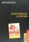 Coloquio sobre Dante ;  La cuarta prosa
