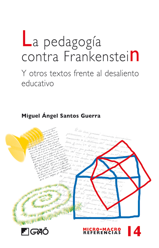 La pedagogía contra Frankenstein