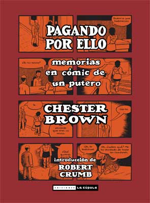 Pagando por ello, Memorias en cómic de un putero