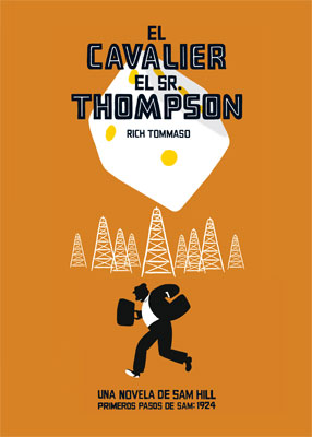 El Cavalier : El Sr. Thompson