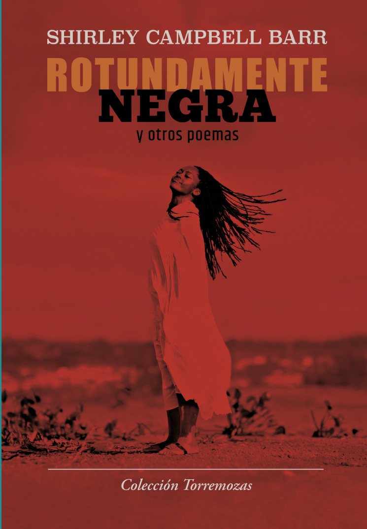 Rotundamente negra y otros poemas