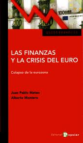 Las finanzas y la crisis del euro