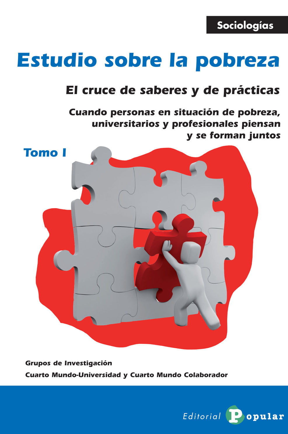 Estudio sobre la pobreza. Tomo I