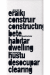 Construir, habitar, desocupar