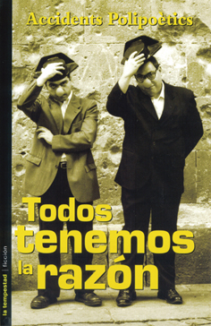 Todos tenemos la razón