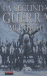 La Segunda Guerra Mundial