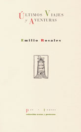 Últimos viajes y aventuras