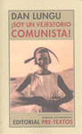 ¡Soy un vejestorio comunista!