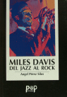 Miles Davis, del jazz al rock