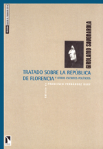 Tratado sobre la República de Florencia y otros escritos políticos