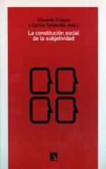 La constitución social de la subjetividad