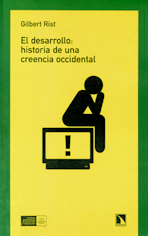El desarrollo: historia de una creencia occidental