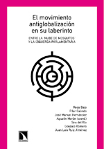 El movimiento antiglobalización en su laberinto