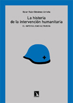 La historia de la intervención humanitaria