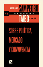 Sobre política,mercado y convivencia