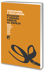Ciudadanía y exclusión: Ecuador y España frente al espejo