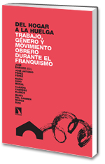 Del hogar a la huelga.