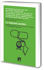 La respuesta pacifista.