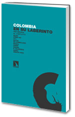 Colombia en su laberinto.