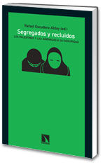 Segregados y recluidos