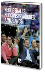 Neoliberales, neoconservadores,aznarianos