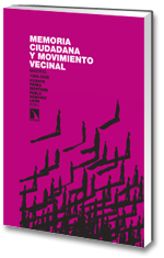 Memoria ciudadana y movimiento vecinal.