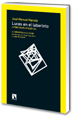 Luces en el laberinto.