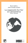 La cooperación Sur-Sur en Latinoamérica