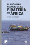 El próspero negocio de la piratería en África