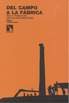 Del campo a la fábrica