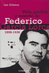 Vida, pasión y muerte de Federico García Lorca
