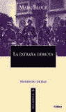 La extraña derrota. Testimonio escrito en 1940