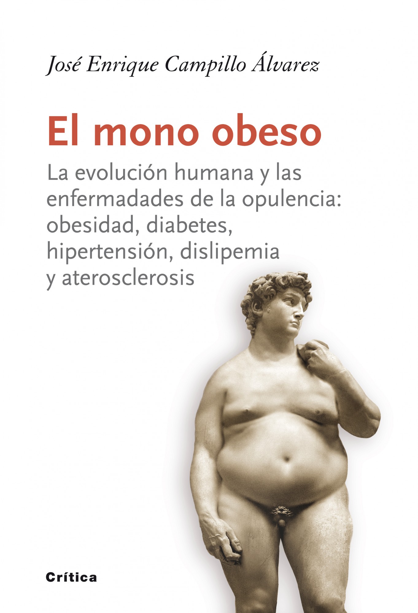 El mono obeso