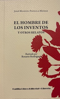 El hombre de los inventos y otros relatos